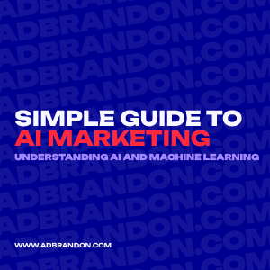 brandon-nogueira-art-director-simple-guide-to-ai-marketing_1