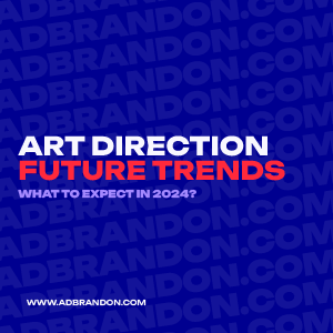 brandon-nogueira-art-director-art-direction-future-trends-300px