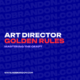 brandon-nogueira-art-director-art-director-golden-rules