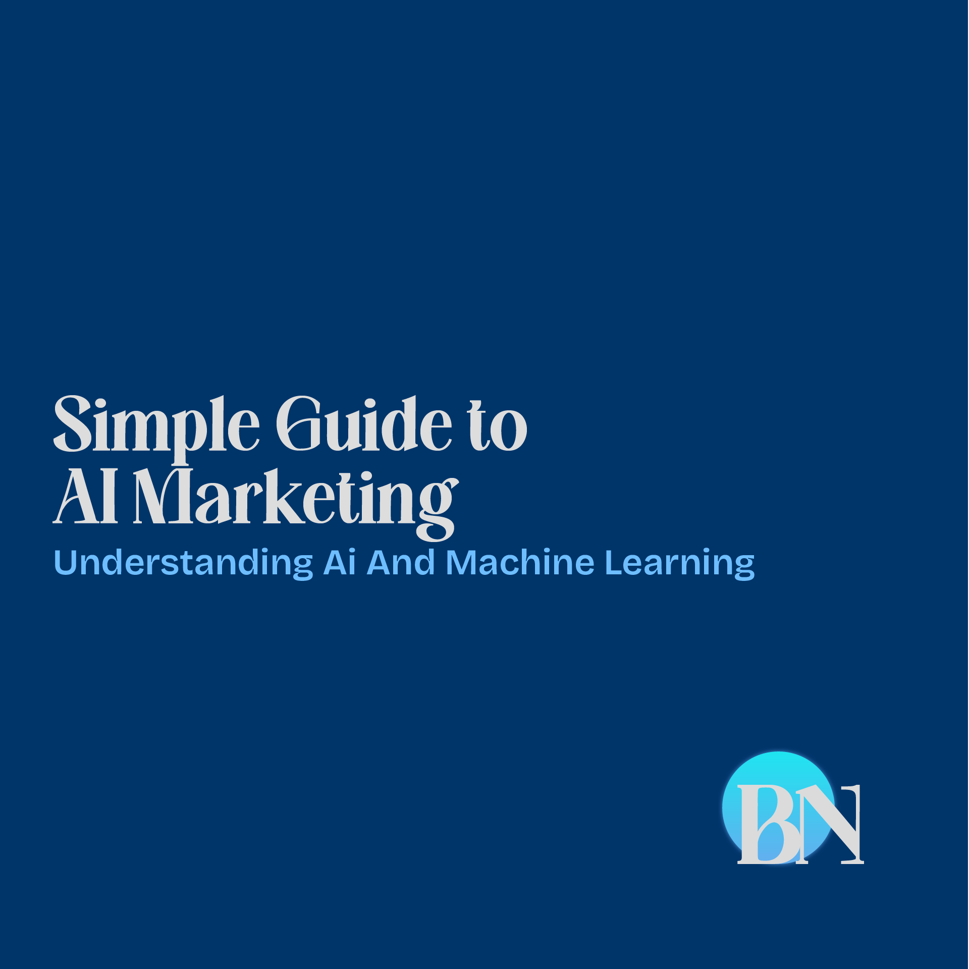 brandon-nogueira-art-director-simple-guide-to-ai-marketing_1 brandon-nogueira-art-director-simple-guide-to-ai-marketing_1